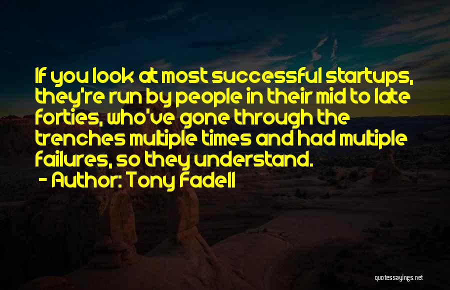 Tony Fadell Quotes 194361