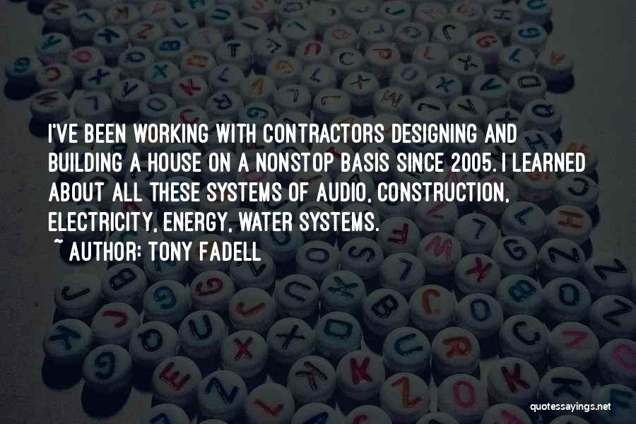 Tony Fadell Quotes 2108490