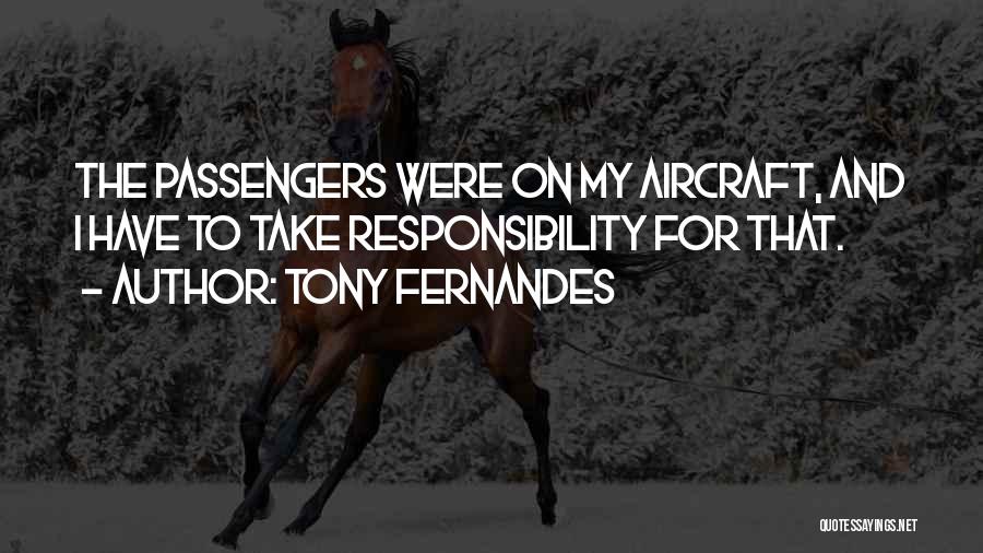 Tony Fernandes Quotes 1378035