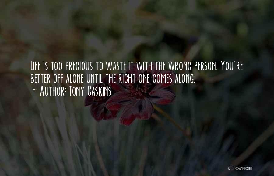 Tony Gaskins Quotes 1201244