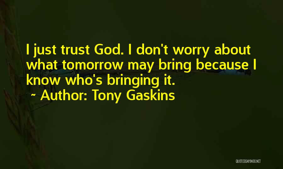 Tony Gaskins Quotes 1208977