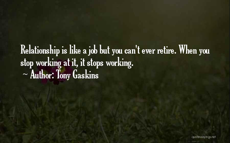 Tony Gaskins Quotes 1325058