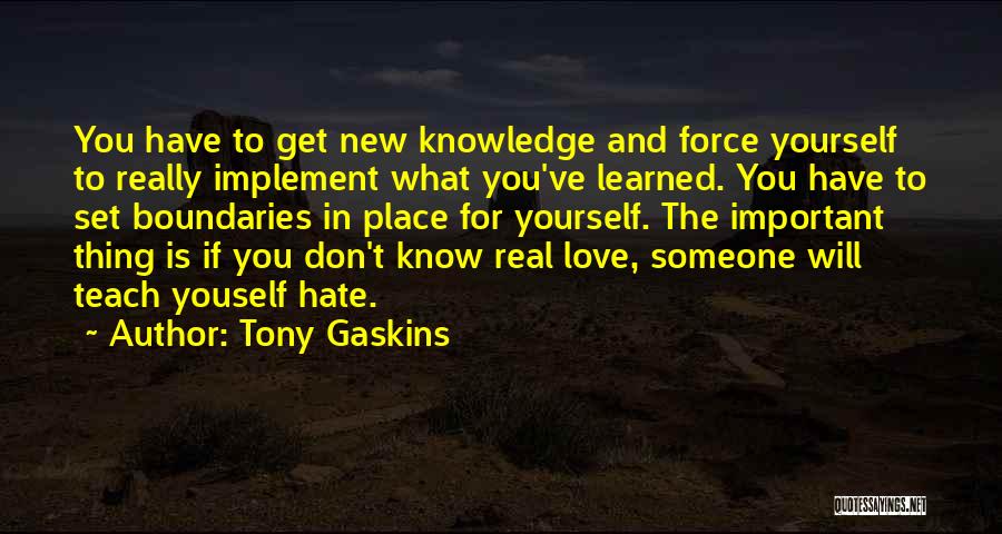 Tony Gaskins Quotes 1497113