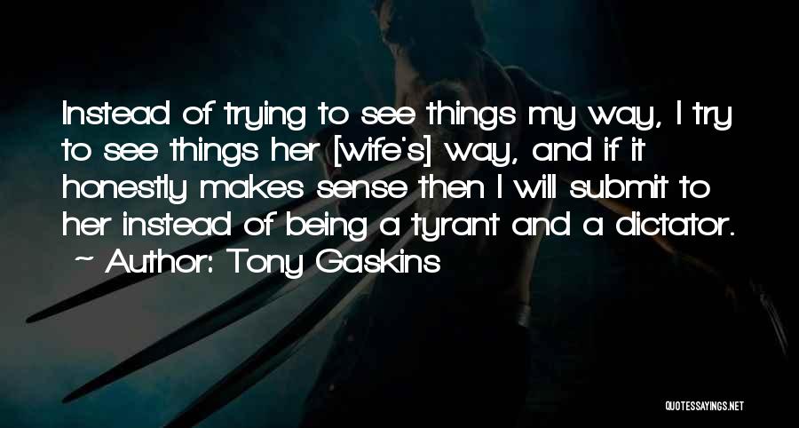 Tony Gaskins Quotes 1675570