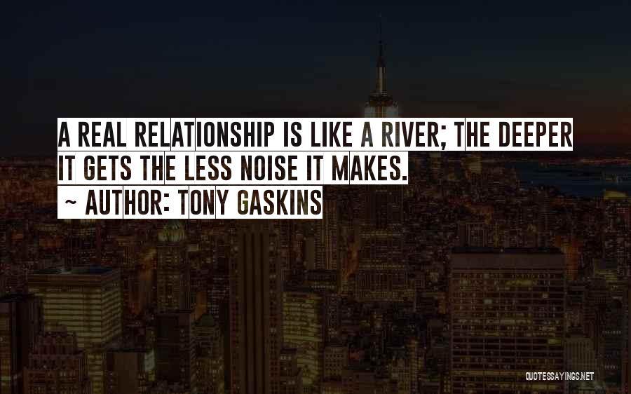 Tony Gaskins Quotes 452378