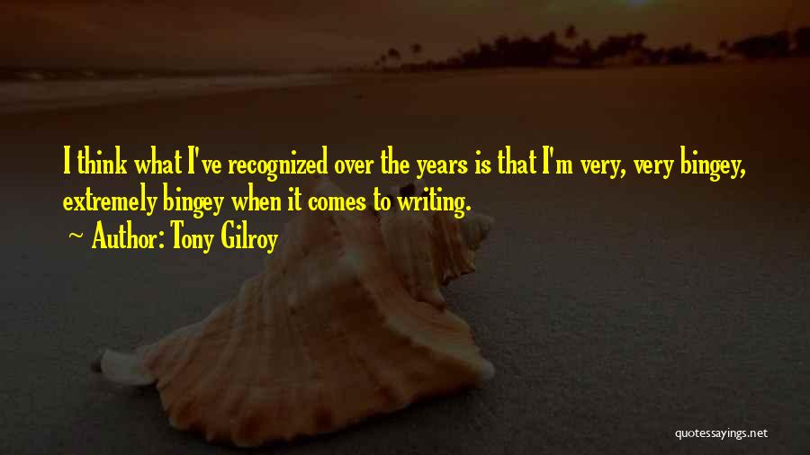 Tony Gilroy Quotes 1290930