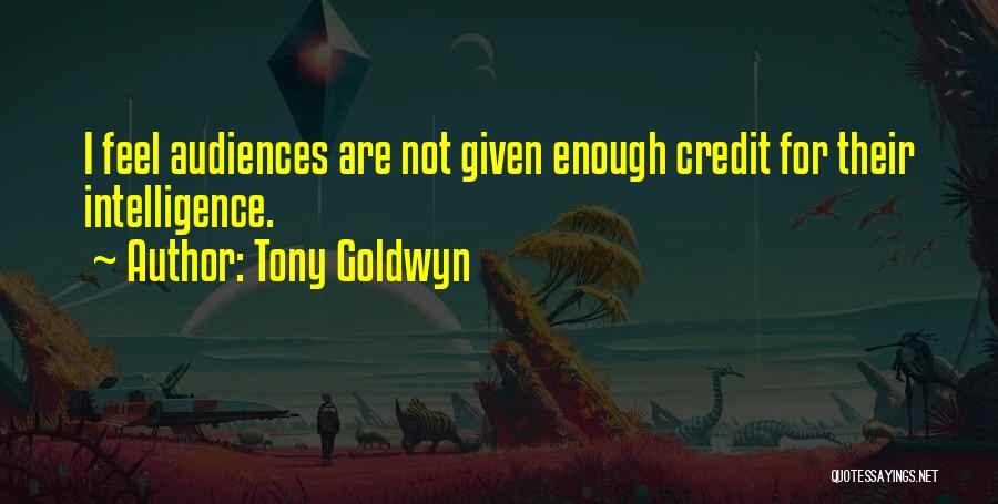 Tony Goldwyn Quotes 467141