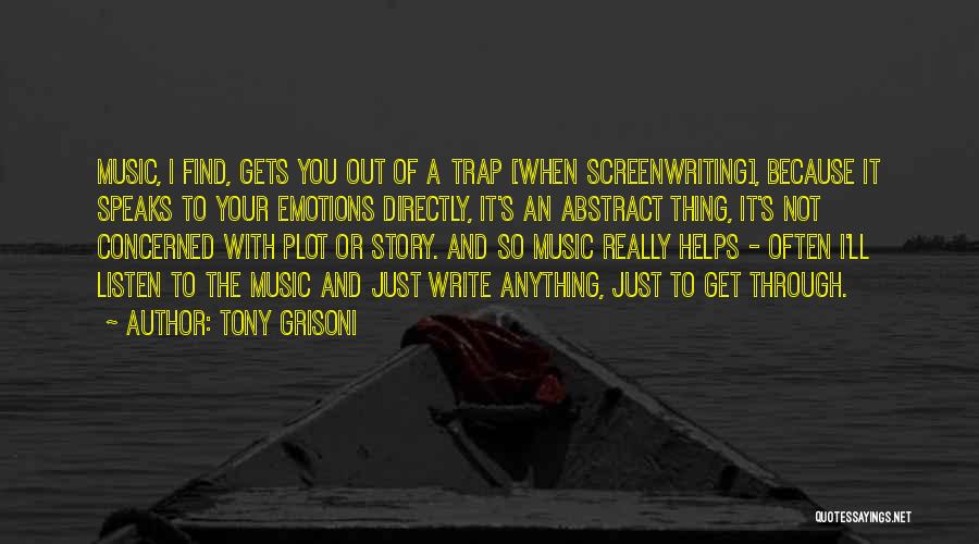 Tony Grisoni Quotes 2010880