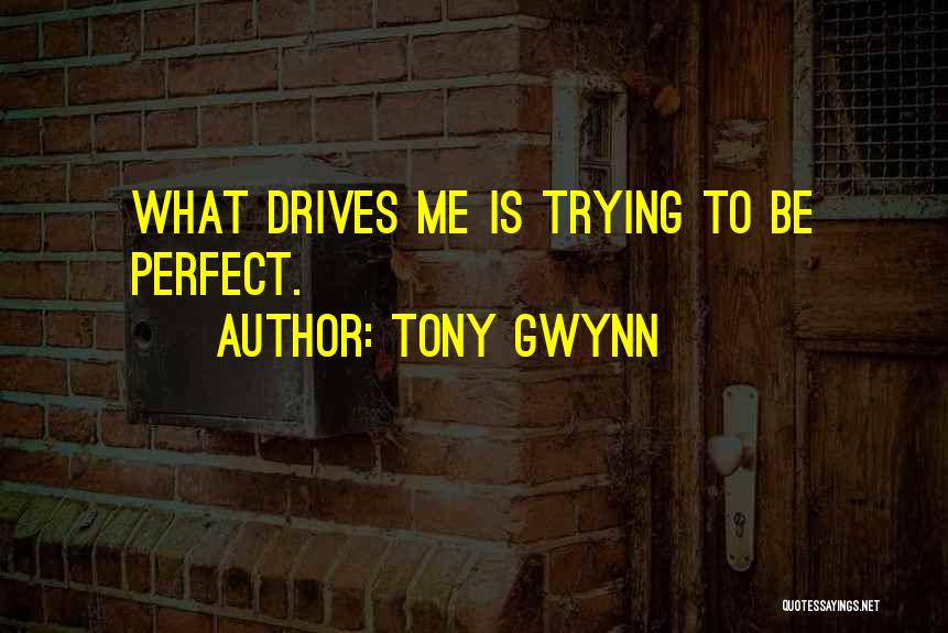 Tony Gwynn Quotes 1135880