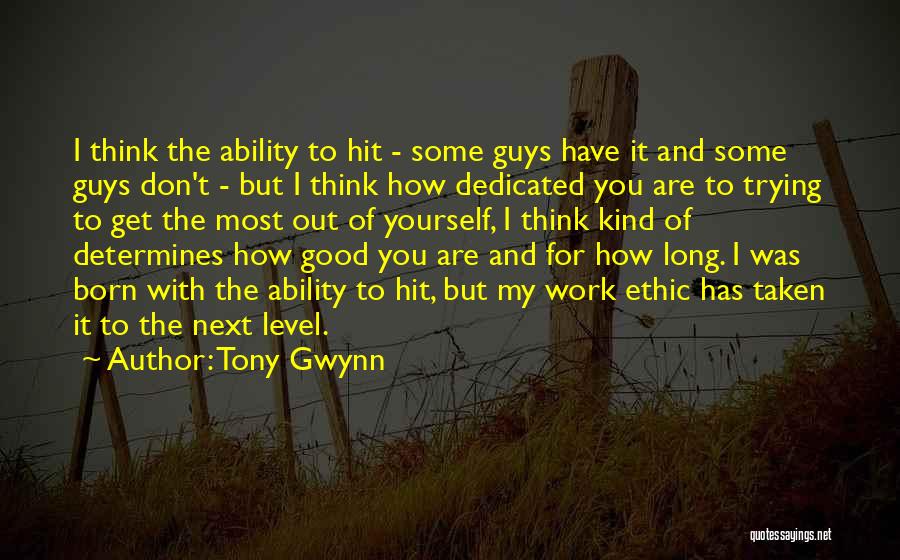 Tony Gwynn Quotes 1779272