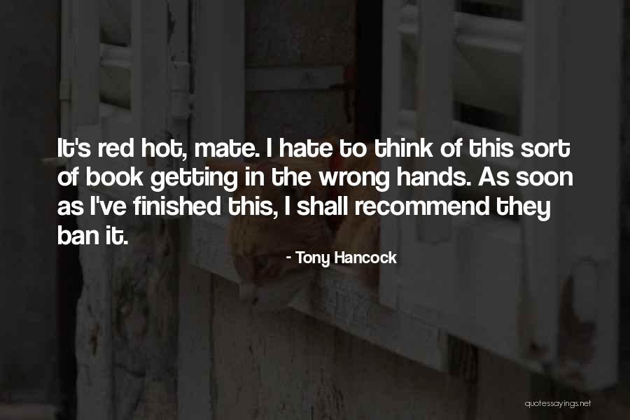 Tony Hancock Quotes 1585455