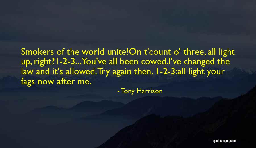 Tony Harrison Quotes 1546841