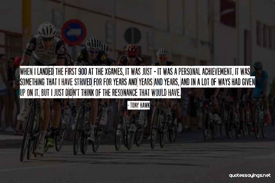 Tony Hawk Quotes 1692996 Tony Hawk Quotes 1692996