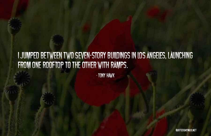 Tony Hawk Quotes 939408 Tony Hawk Quotes 939408