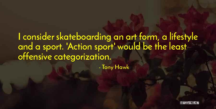 Tony Hawk Quotes 966613 Tony Hawk Quotes 966613
