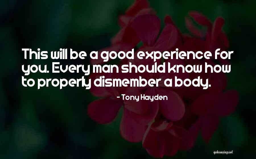 Tony Hayden Quotes 1893880