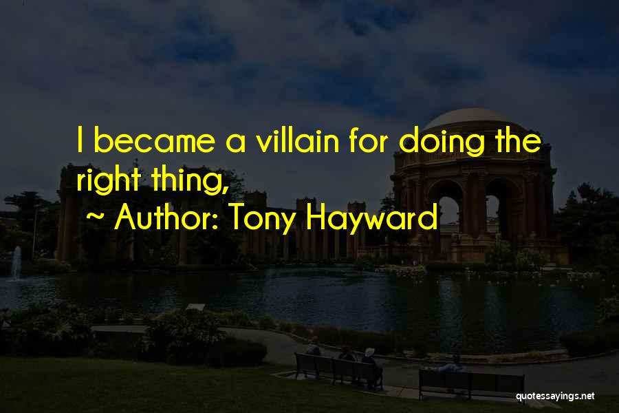 Tony Hayward Quotes 134252