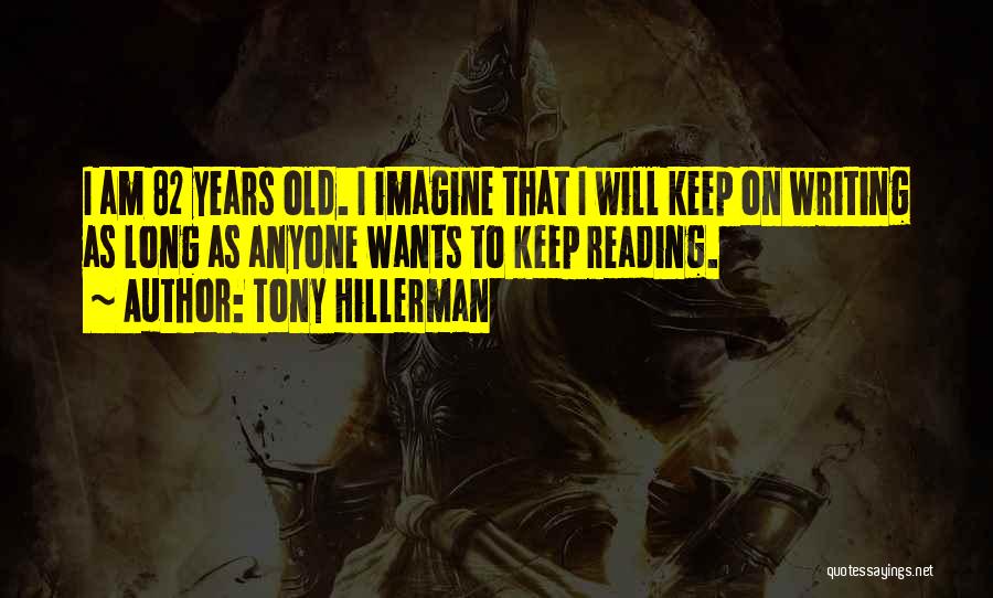 Tony Hillerman Quotes 337047