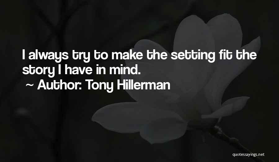 Tony Hillerman Quotes 981932