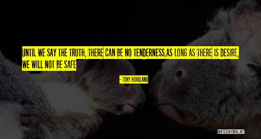 Tony Hoagland Quotes 1797077 Tony Hoagland Quotes 1797077