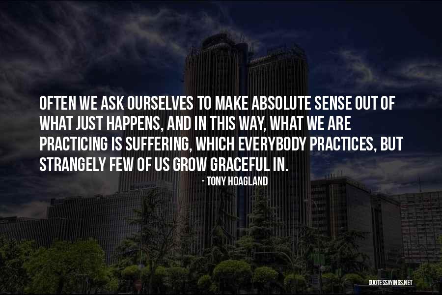 Tony Hoagland Quotes 396058