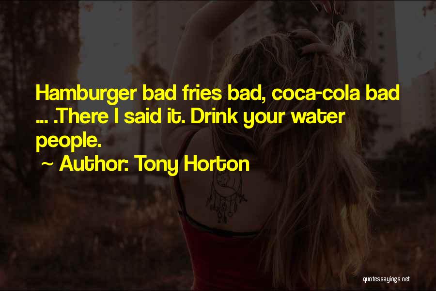 Tony Horton Quotes 1949002