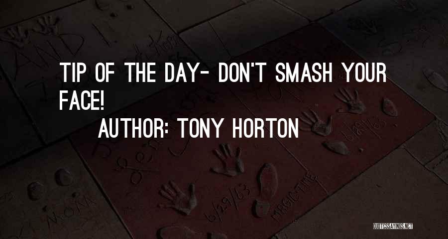 Tony Horton Quotes 392967