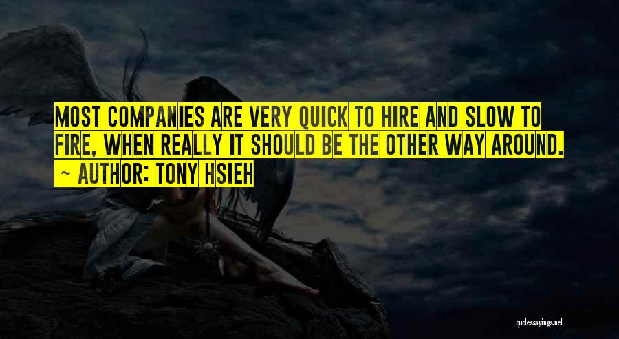 Tony Hsieh Quotes 1141275