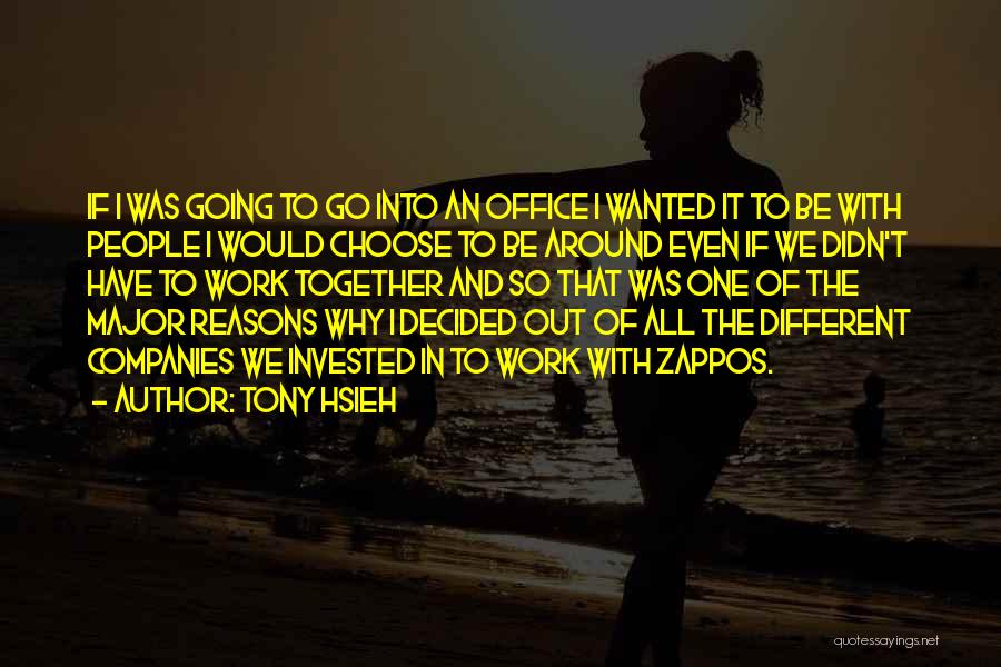 Tony Hsieh Quotes 1821267
