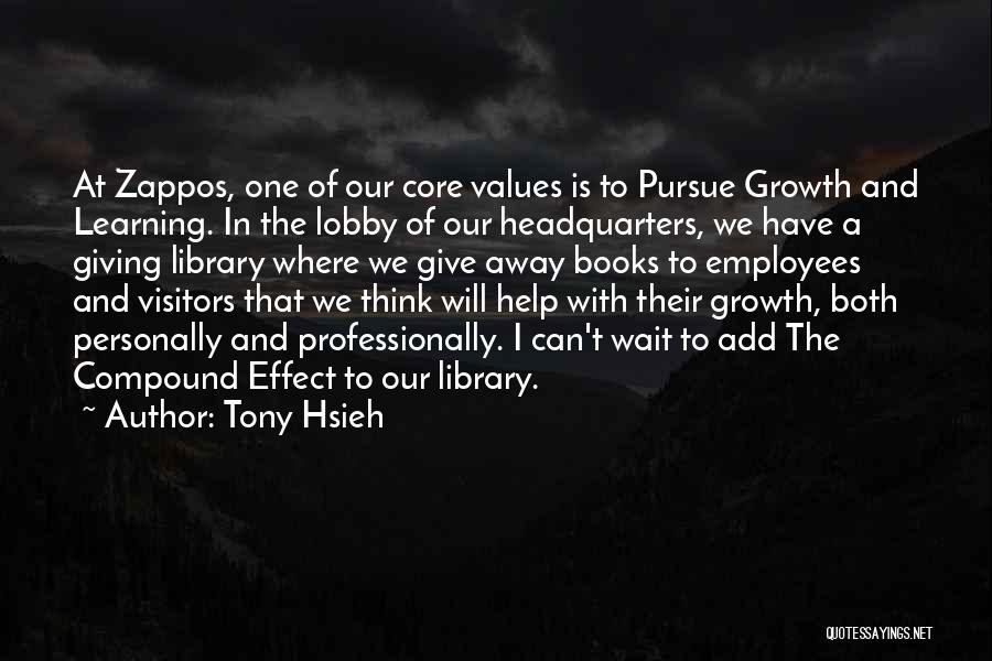 Tony Hsieh Quotes 184392