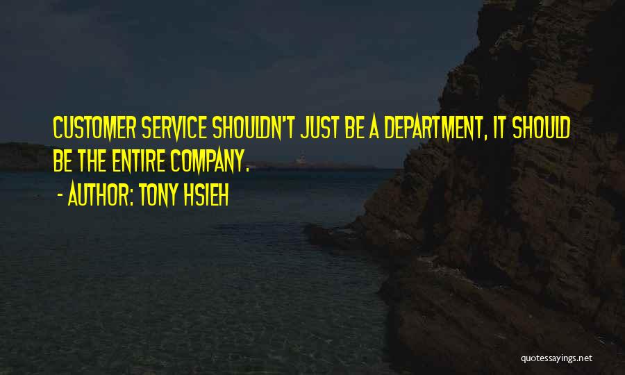 Tony Hsieh Quotes 1977613