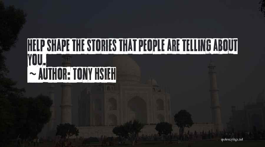 Tony Hsieh Quotes 310304