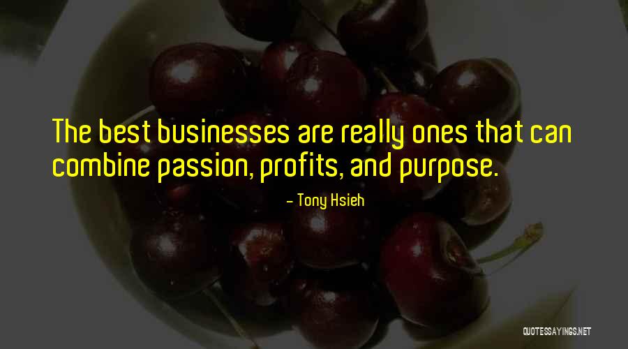 Tony Hsieh Quotes 385467