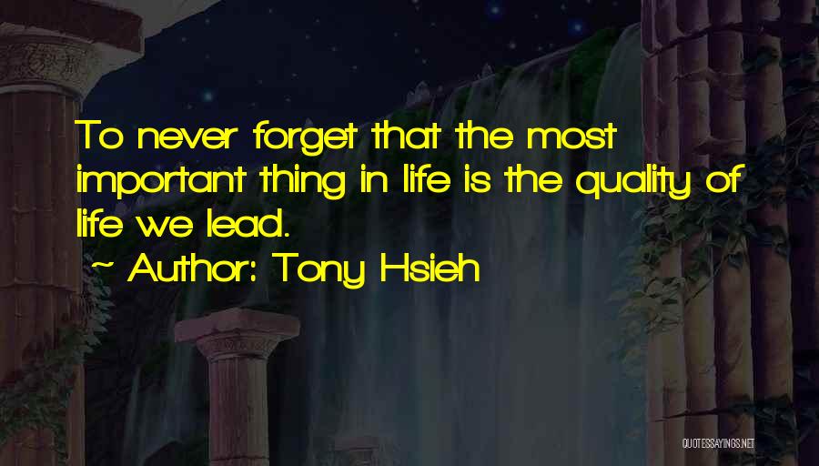 Tony Hsieh Quotes 778665