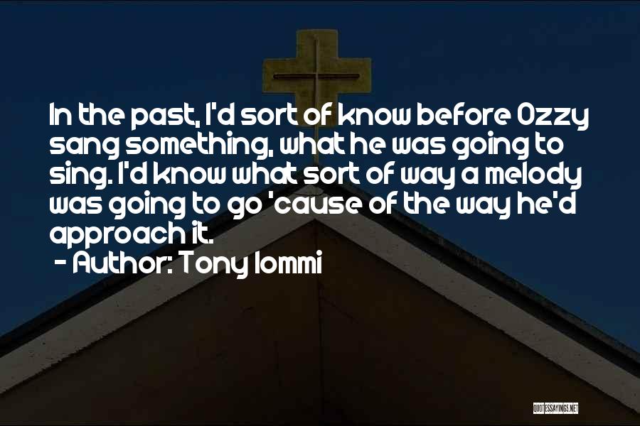 Tony Iommi Quotes 781484