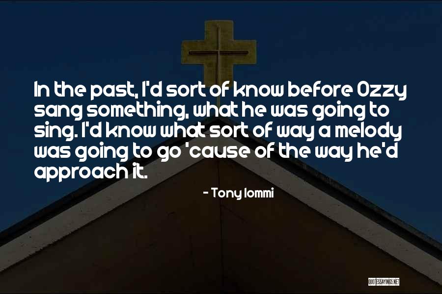 Tony Iommi Quotes 781484