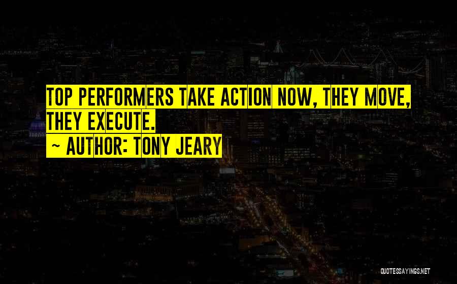 Tony Jeary Quotes 898732