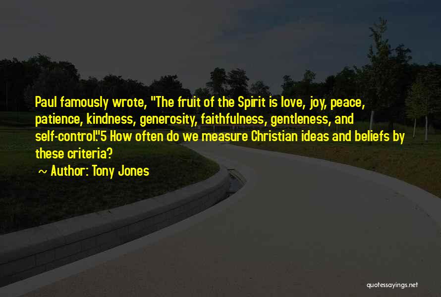 Tony Jones Quotes 355141