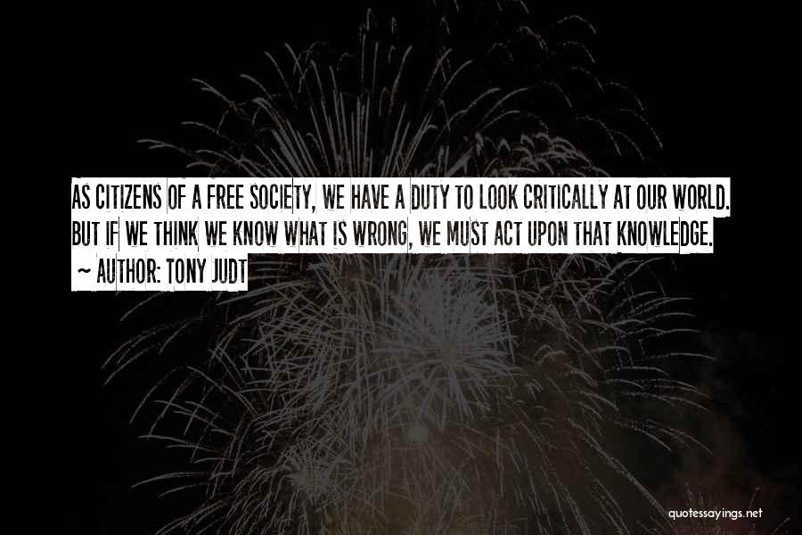 Tony Judt Quotes 1336359