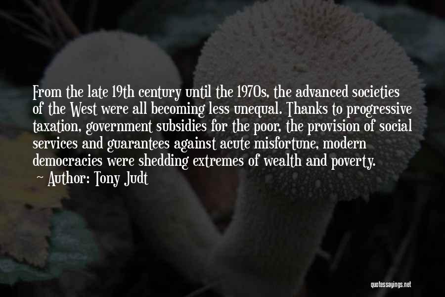 Tony Judt Quotes 2235449