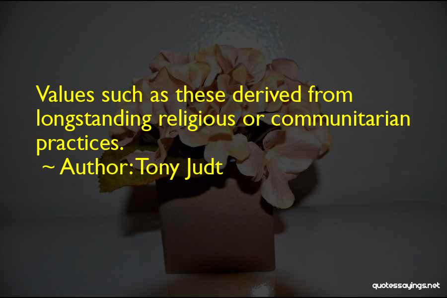 Tony Judt Quotes 2261560