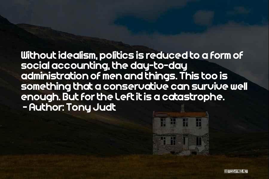 Tony Judt Quotes 538291