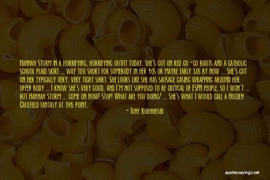 Tony Kornheiser Quotes 1860959 Tony Kornheiser Quotes 1860959