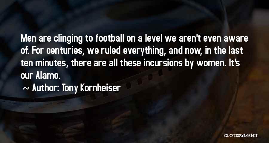 Tony Kornheiser Quotes 731900