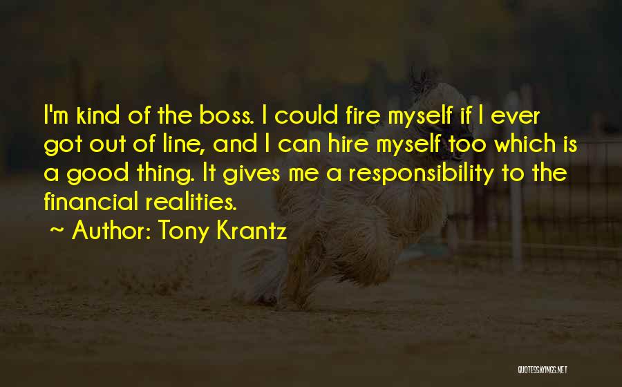 Tony Krantz Quotes 204648