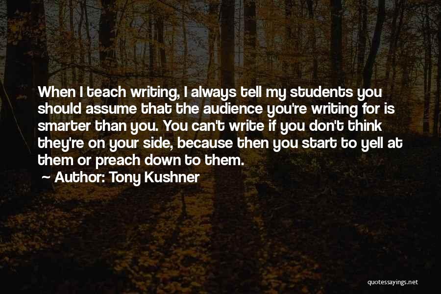 Tony Kushner Quotes 250002