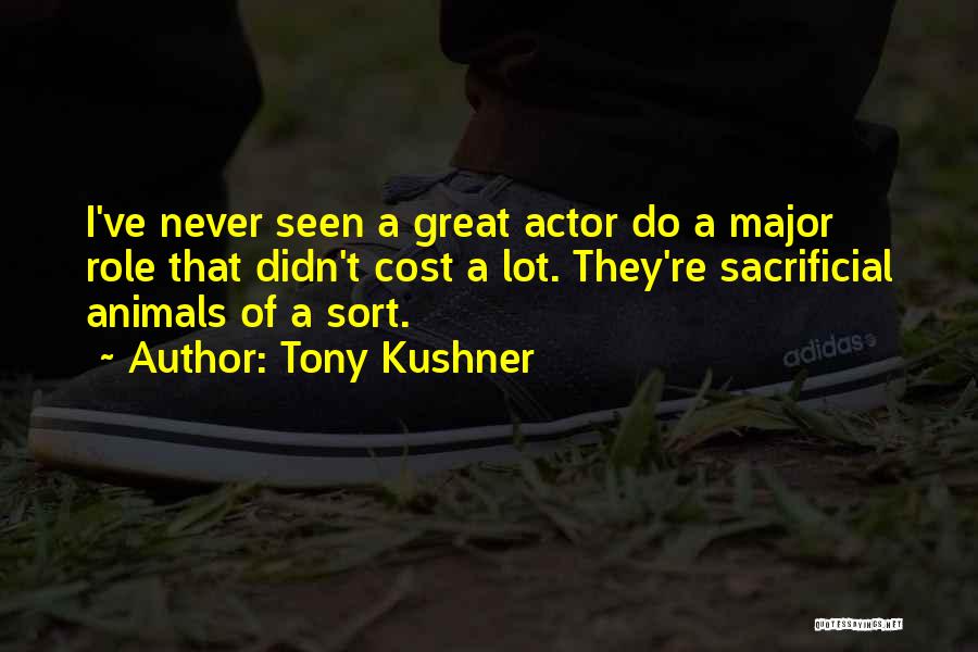 Tony Kushner Quotes 775963