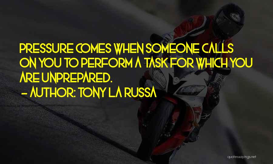 Tony La Russa Quotes 1482524