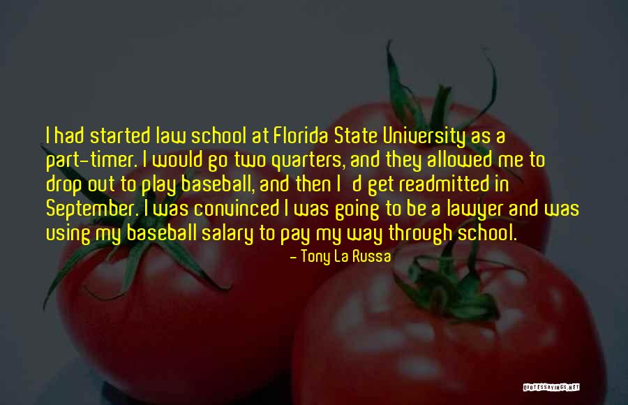 Tony La Russa Quotes 2130558 Tony La Russa Quotes 2130558