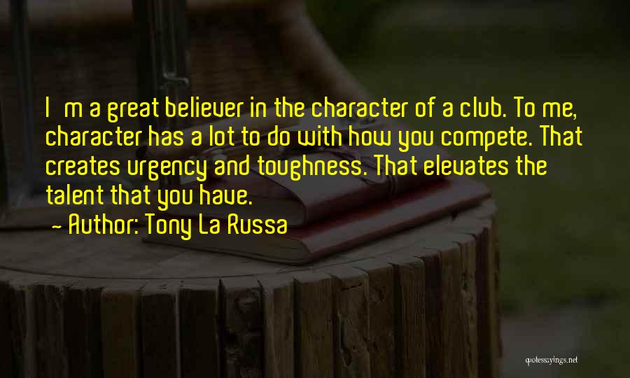 Tony La Russa Quotes 424074